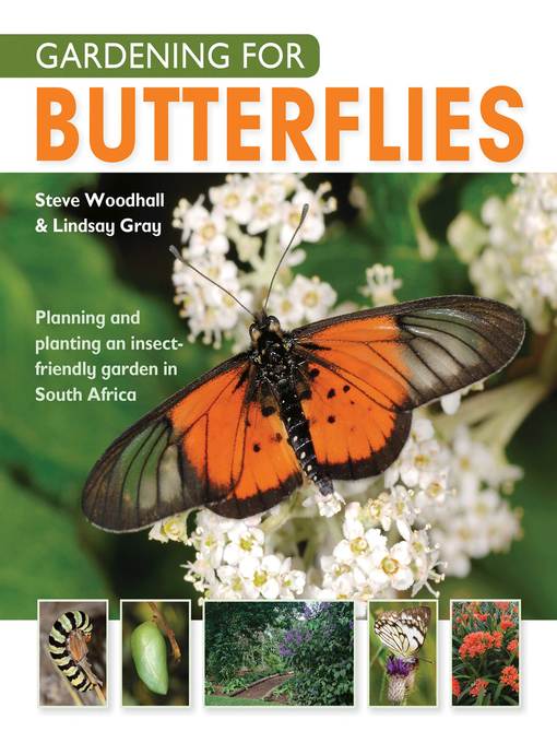 Title details for Gardening for Butterflies by Steve Woodhall - Available
